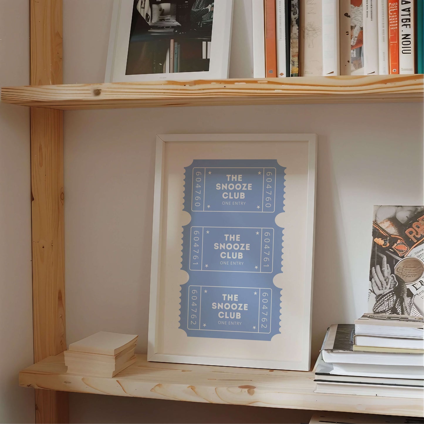 The Snooze Club Ticket Blue Poster