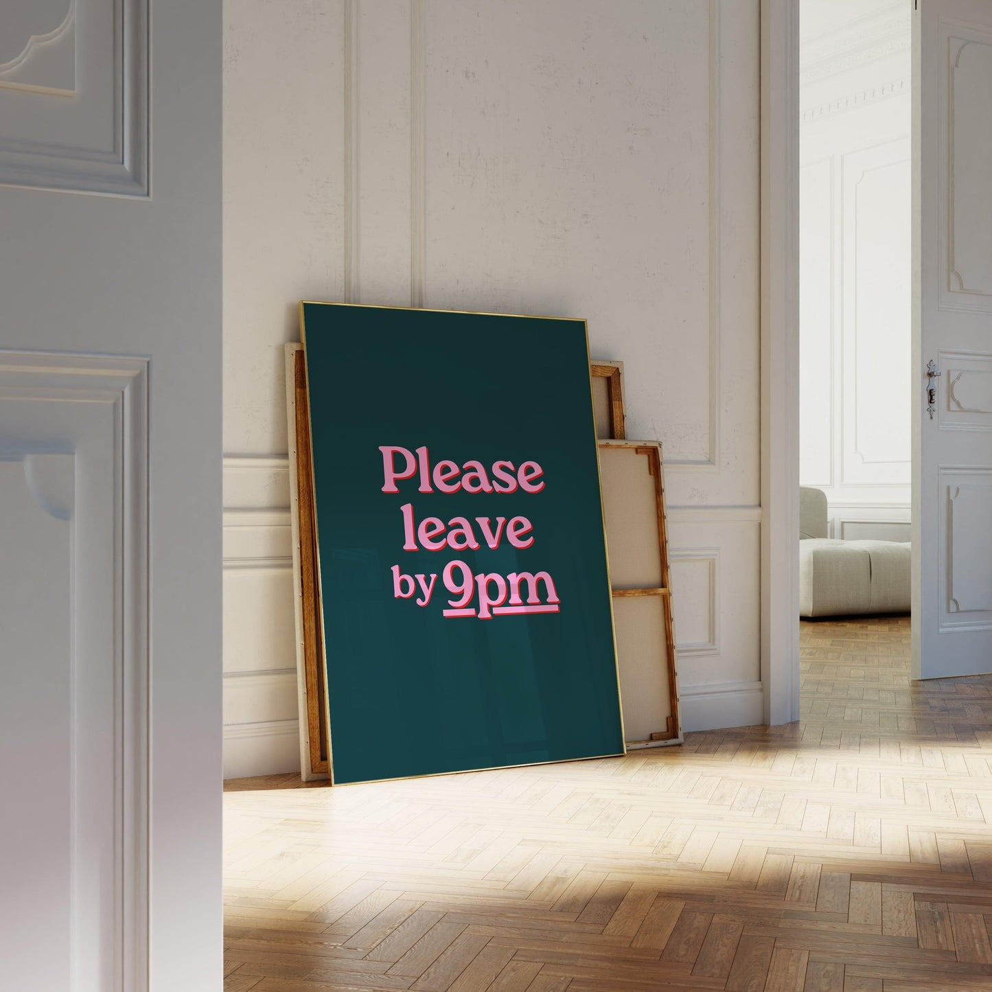 Please Leave by 9pm Poster