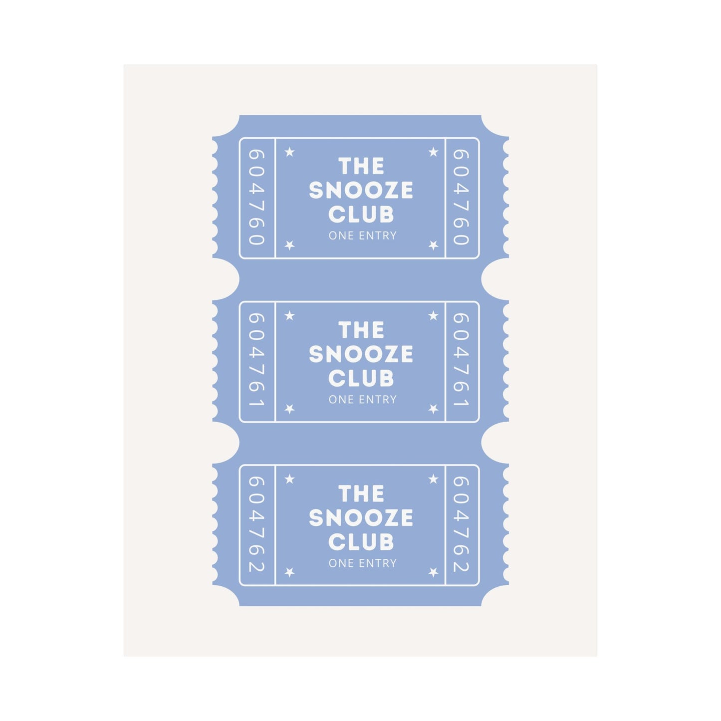 The Snooze Club Ticket Blue Poster