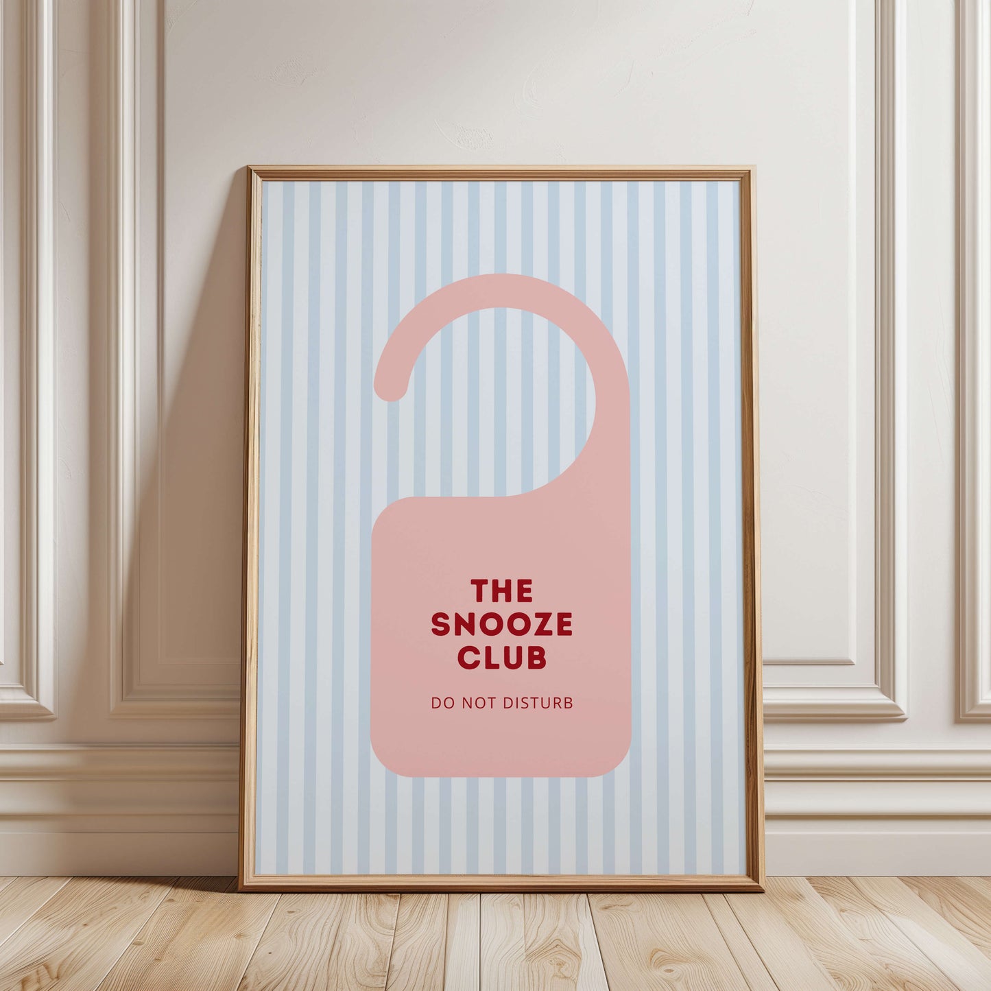 The Snooze Club Pink Door Sign Poster