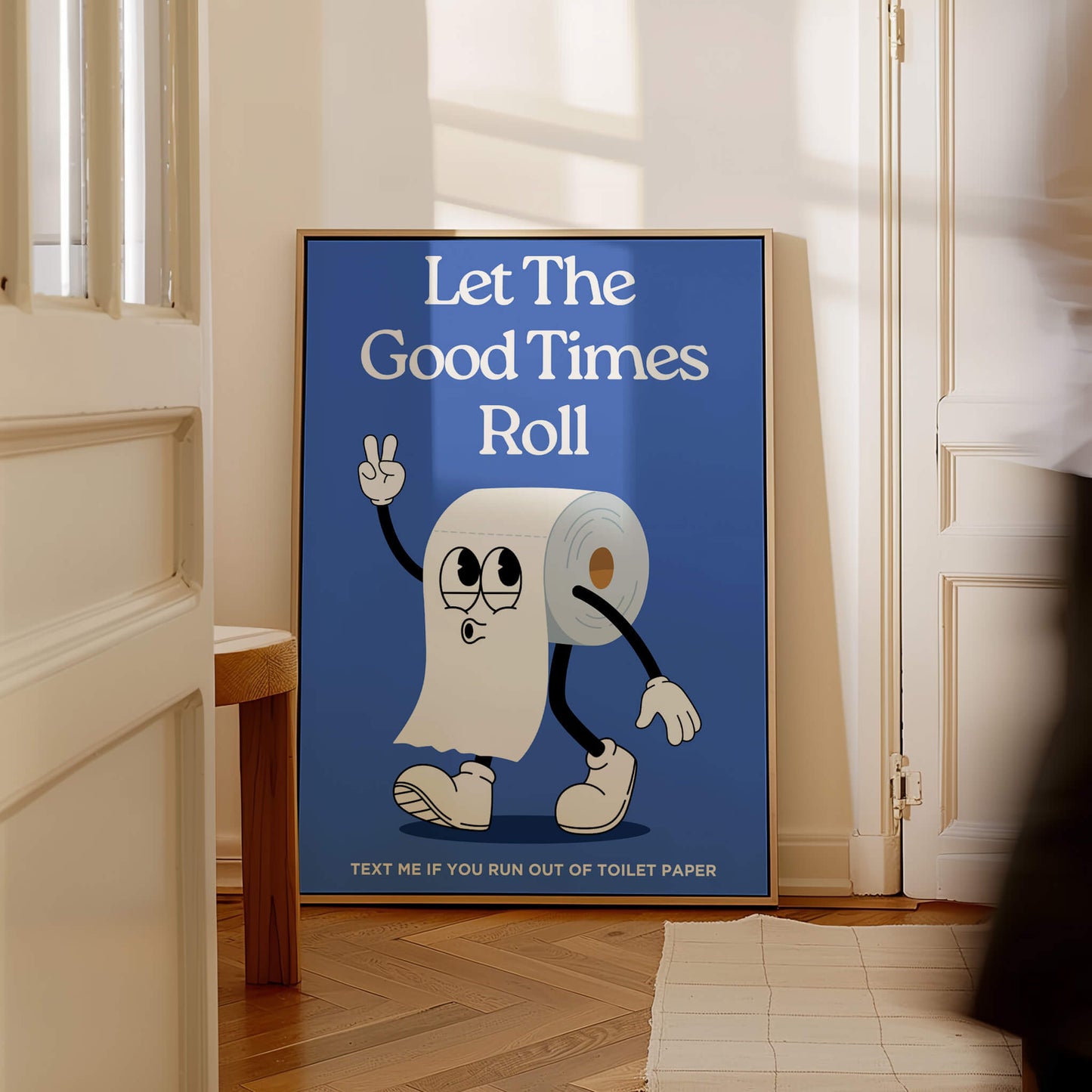 Let The Good Times Roll Bathroom Poster