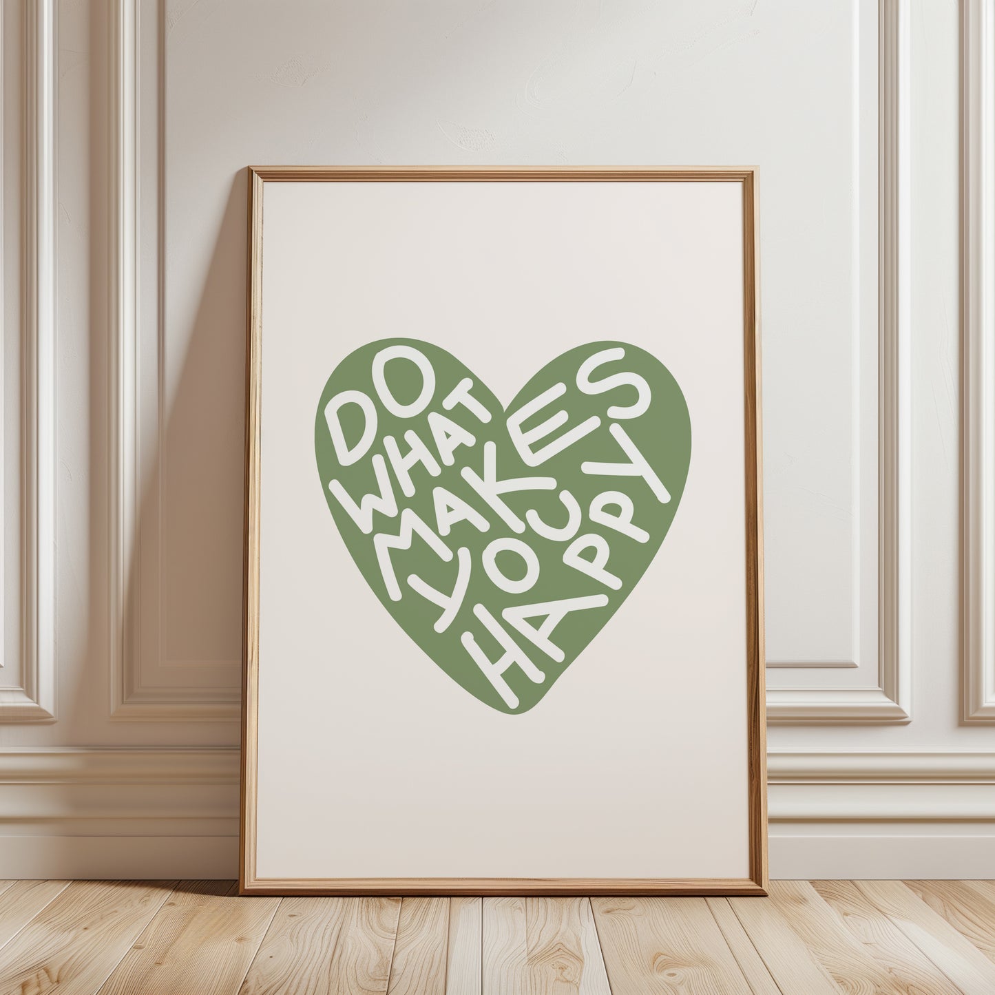 Do What Makes You Happy Sage Poster