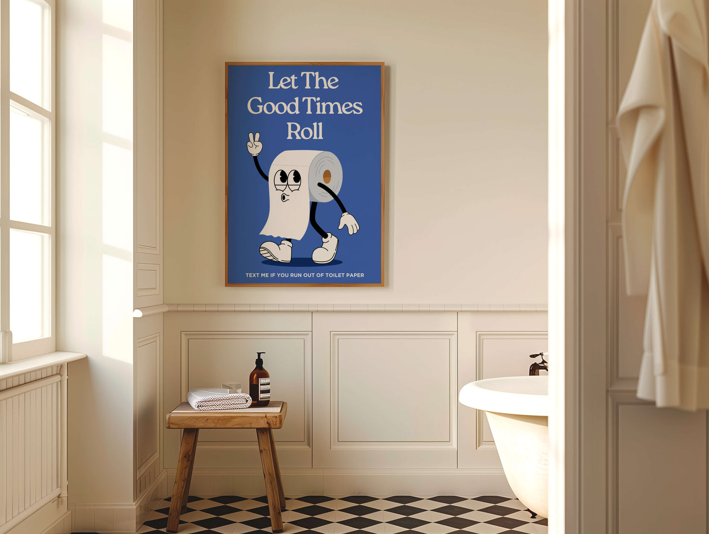 Let The Good Times Roll Bathroom Poster