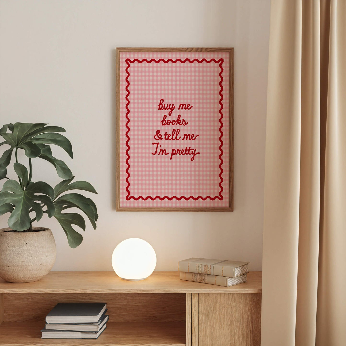 Buy Me Books and Tell Me I’m Pretty Poster