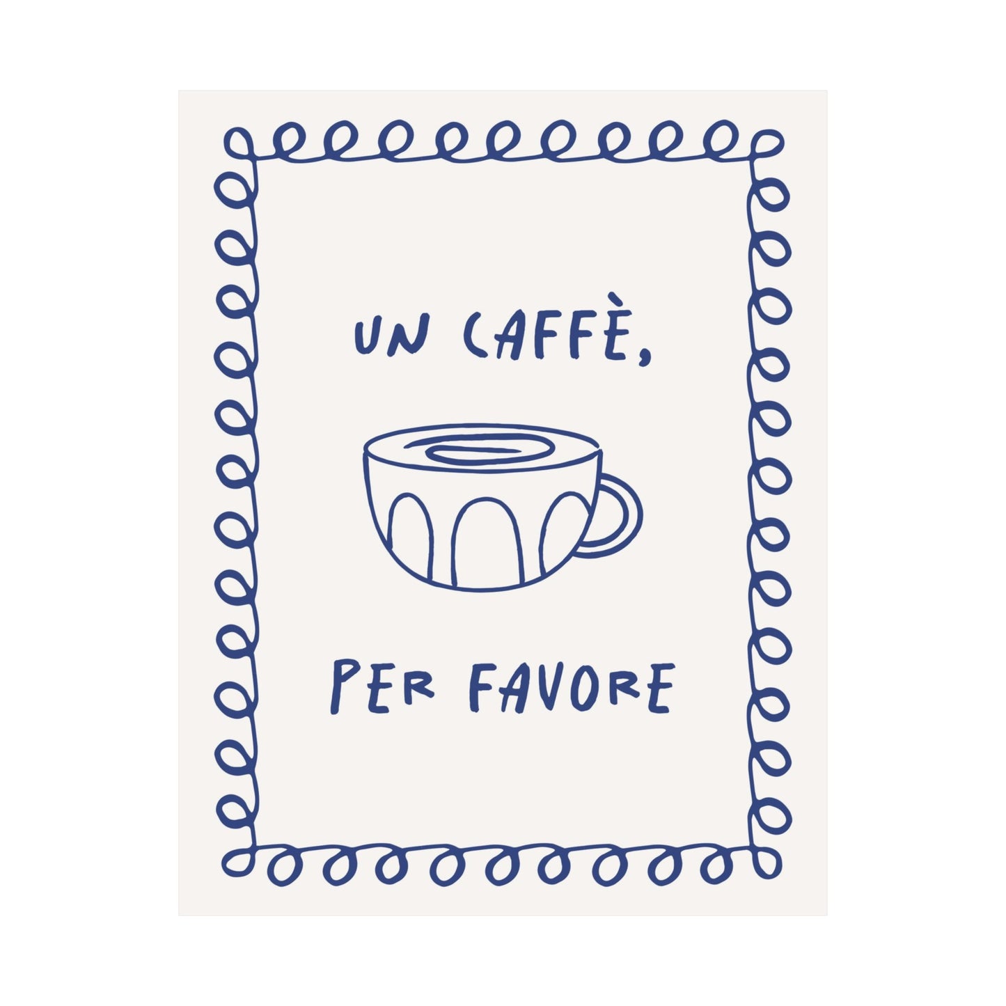 Un Cafe Per Favore Kitchen Poster
