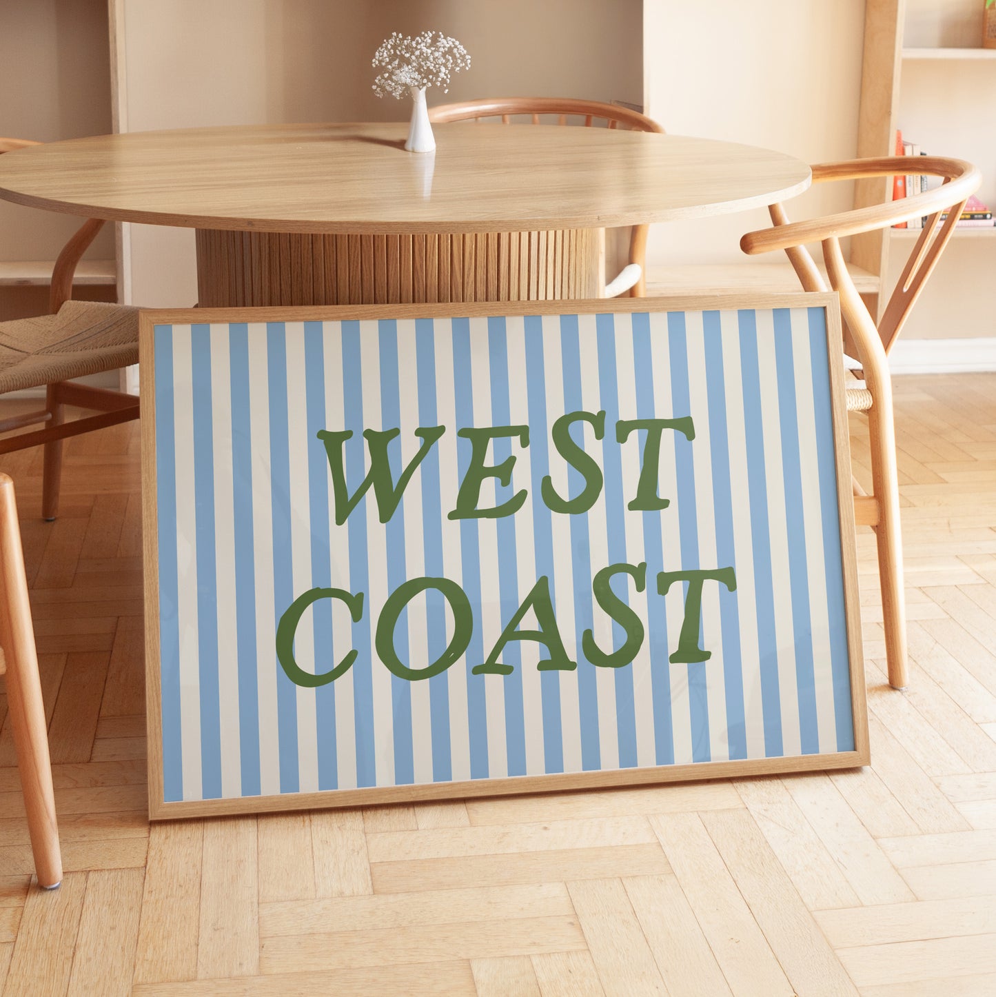 West Coast Striped Poster