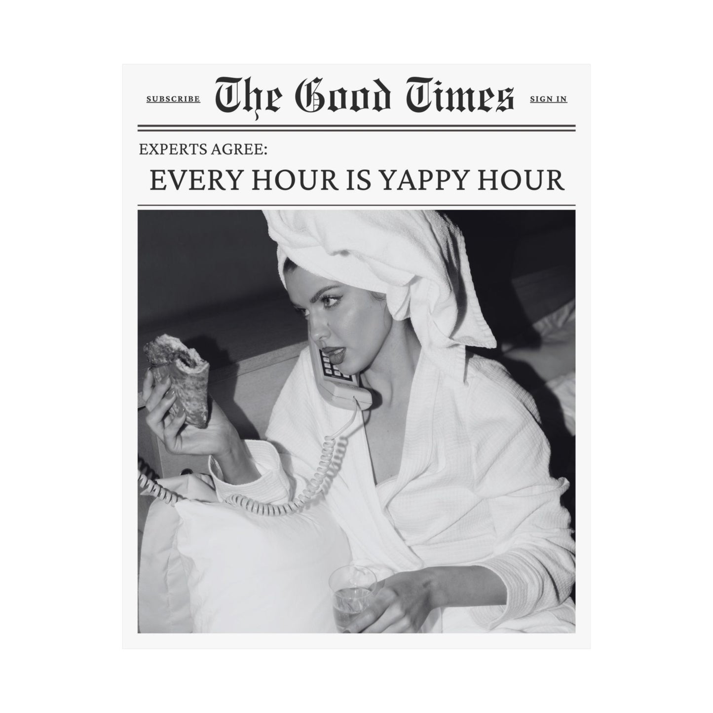 Every Hour is Yappy Hour Newspaper Poster