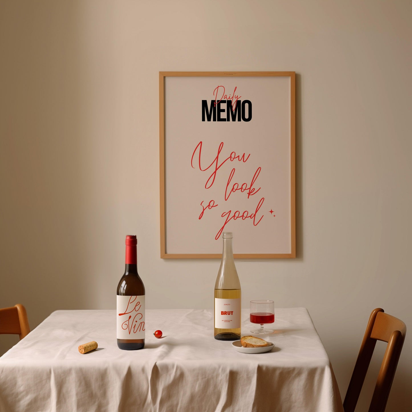 You Look So Good Memo Poster