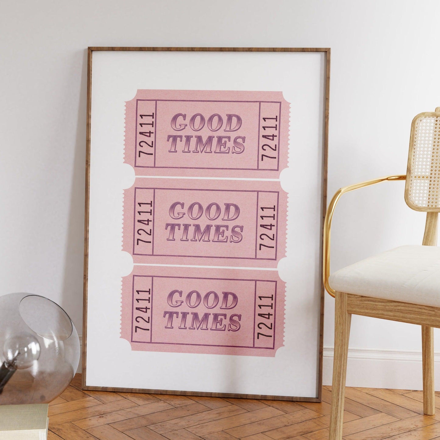 Good Times Pink Ticket Poster