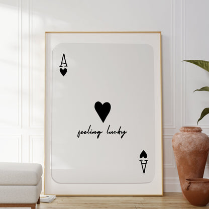 Feeling Lucky Playing Card Black Poster