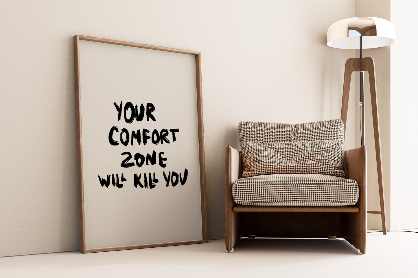 Your Comfort Zone Will Kill You Poster
