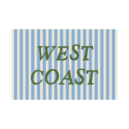 West Coast Striped Poster