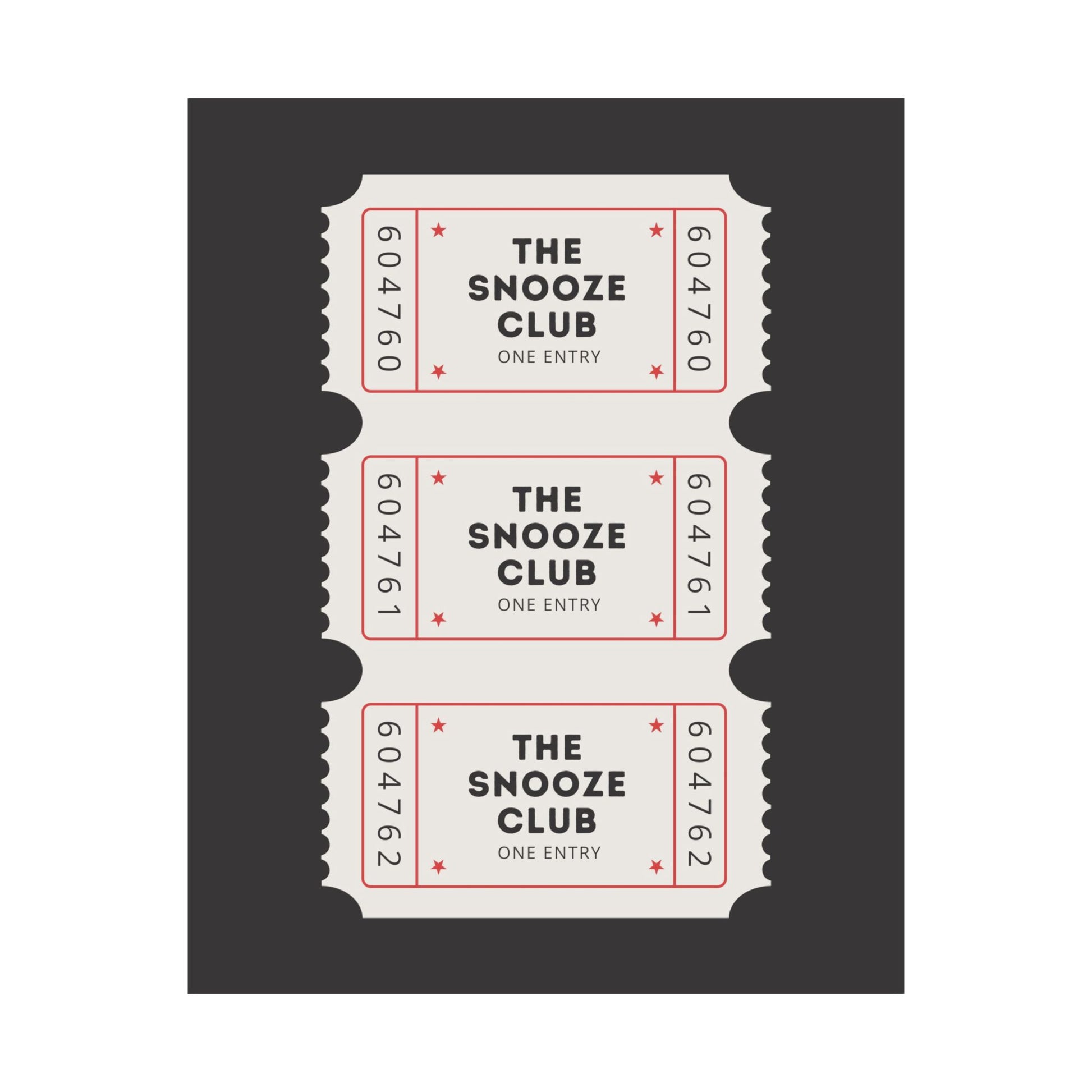 The Snooze Club Ticket Poster
