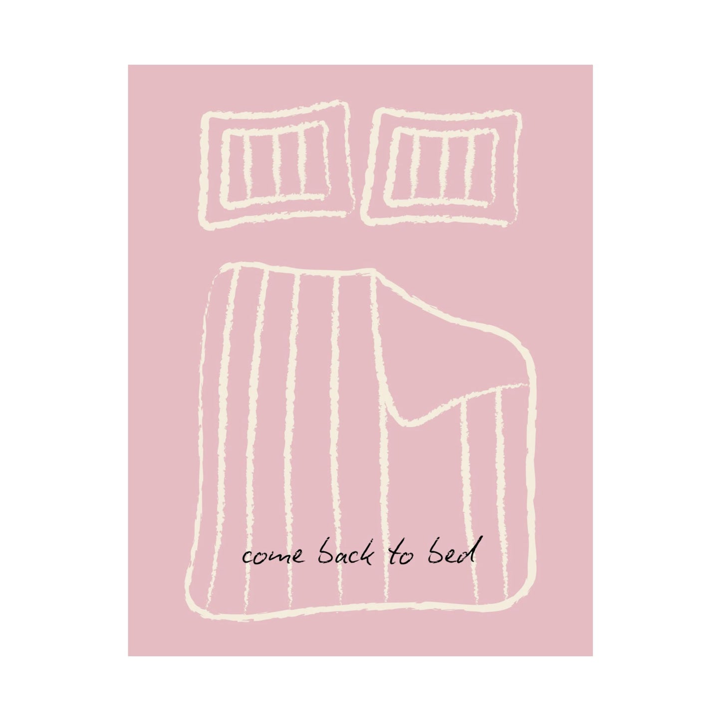 Come Back to Bed Poster