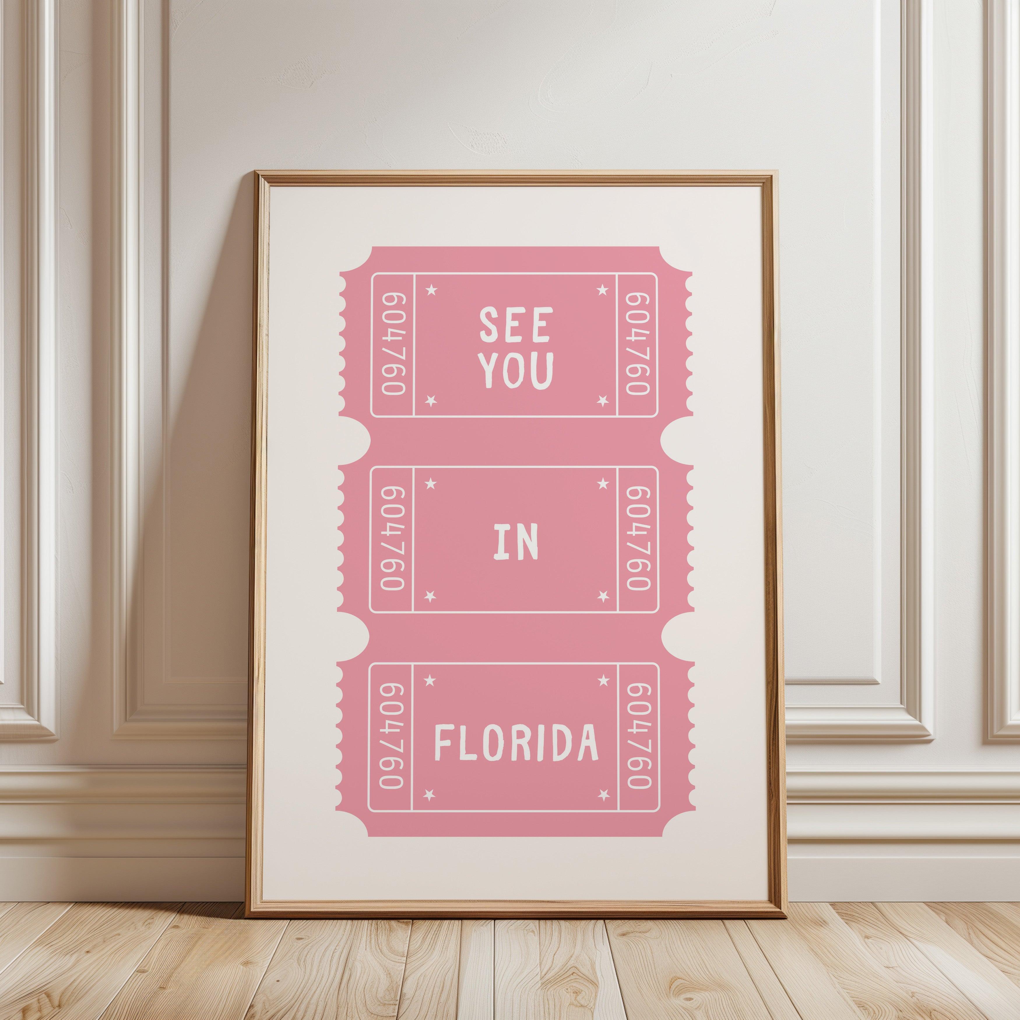 See You In Florida Pink Poster