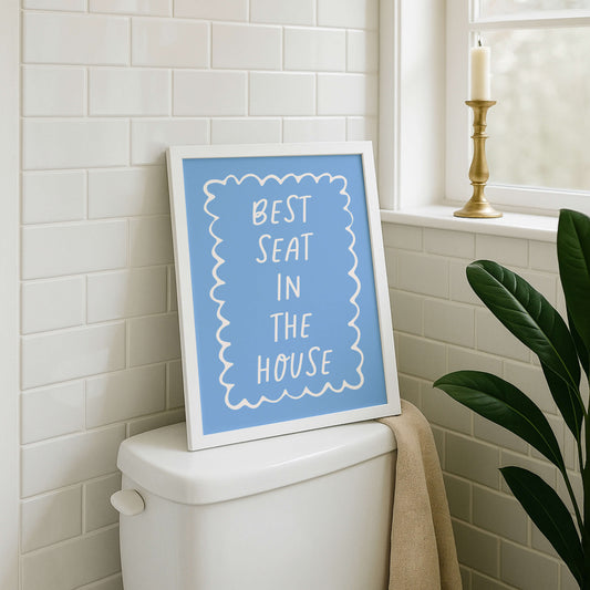 Best Seat In The House Blue Poster