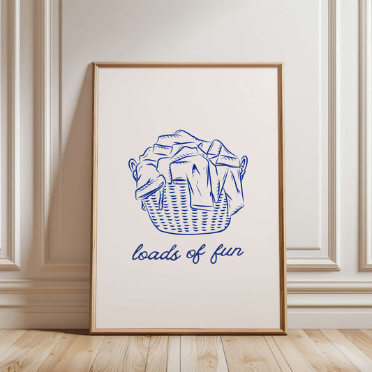 Loads of Fun Laundry Basket Poster