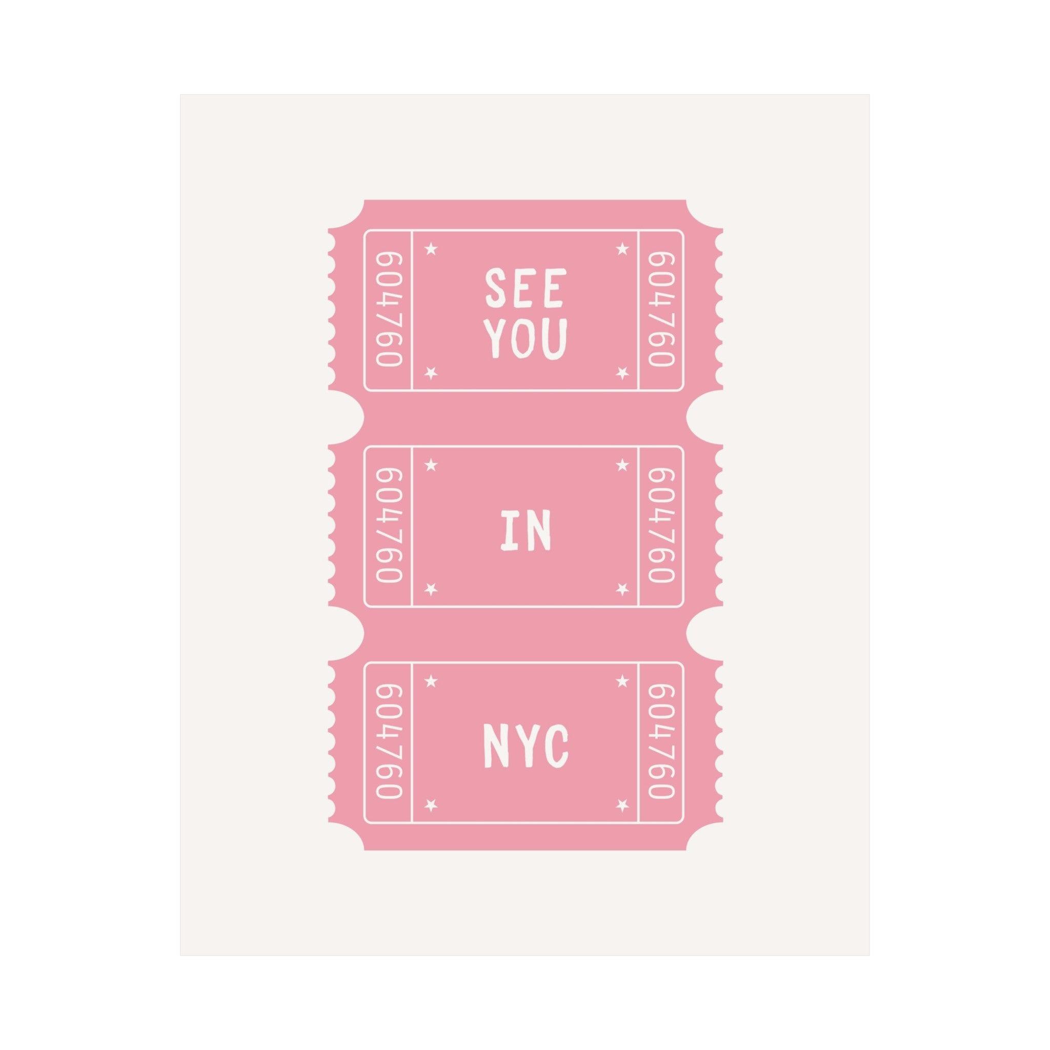 See You In New York City Ticket Poster