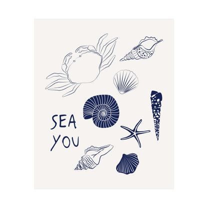 Sea You Coastal Poster