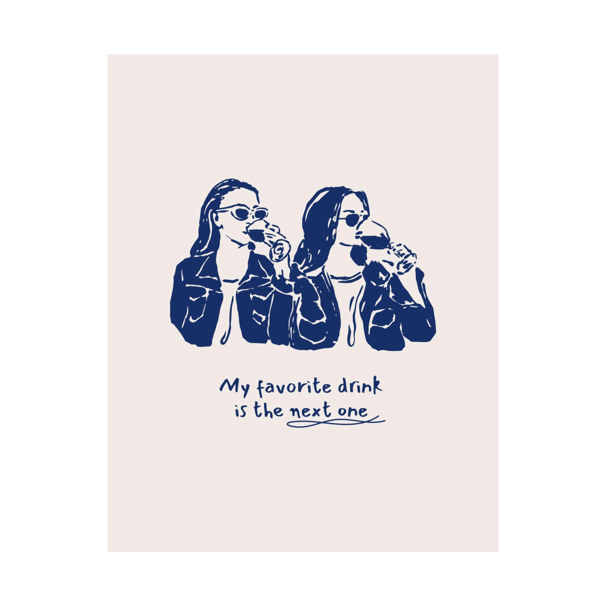 Girlfriends Drinking Poster
