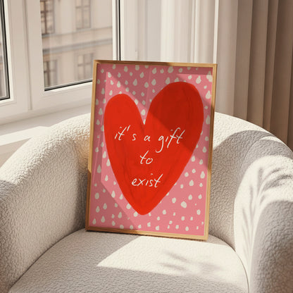 It's a Gift to Exist Poster