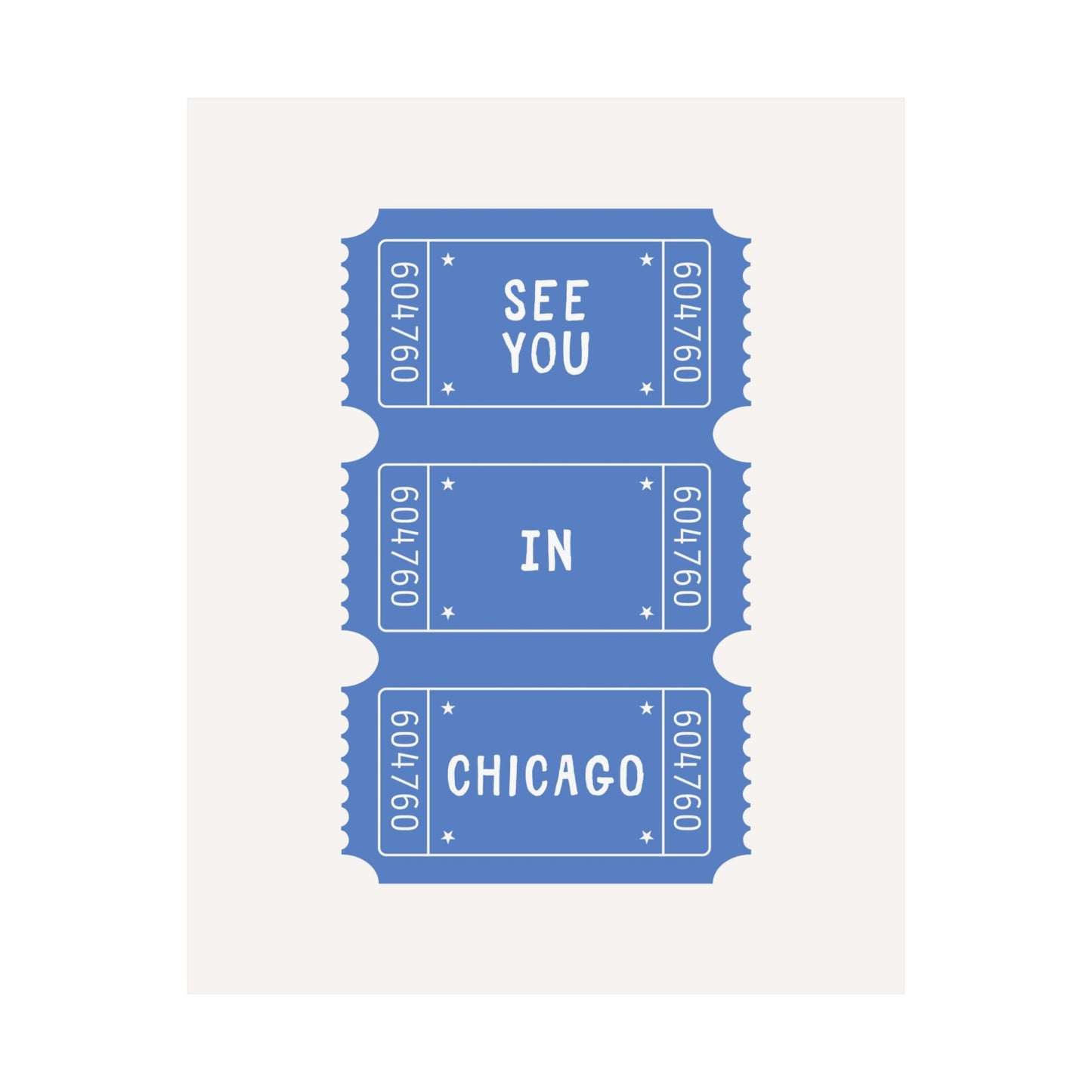 See You In Chicago Ticket Poster