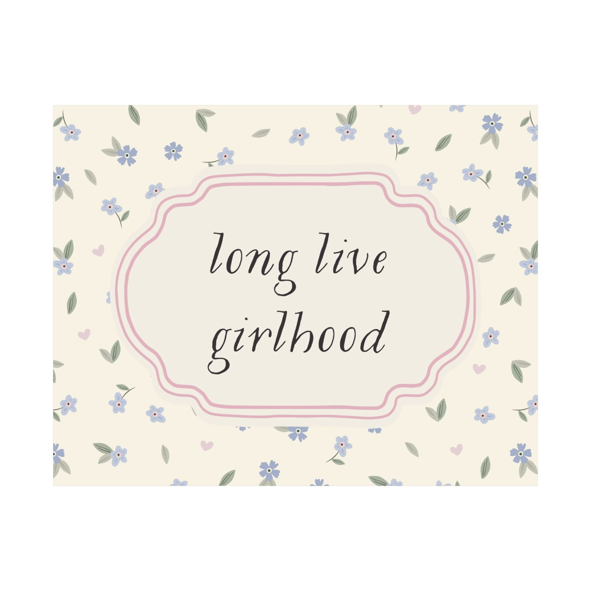Long Live Girlhood Floral Horizontal Poster
