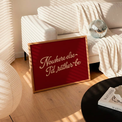 Nowhere Else I’d Rather Be Poster