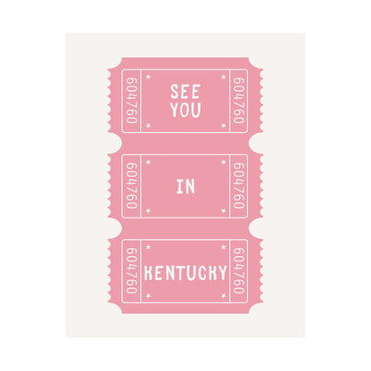 See You In Kentucky Poster