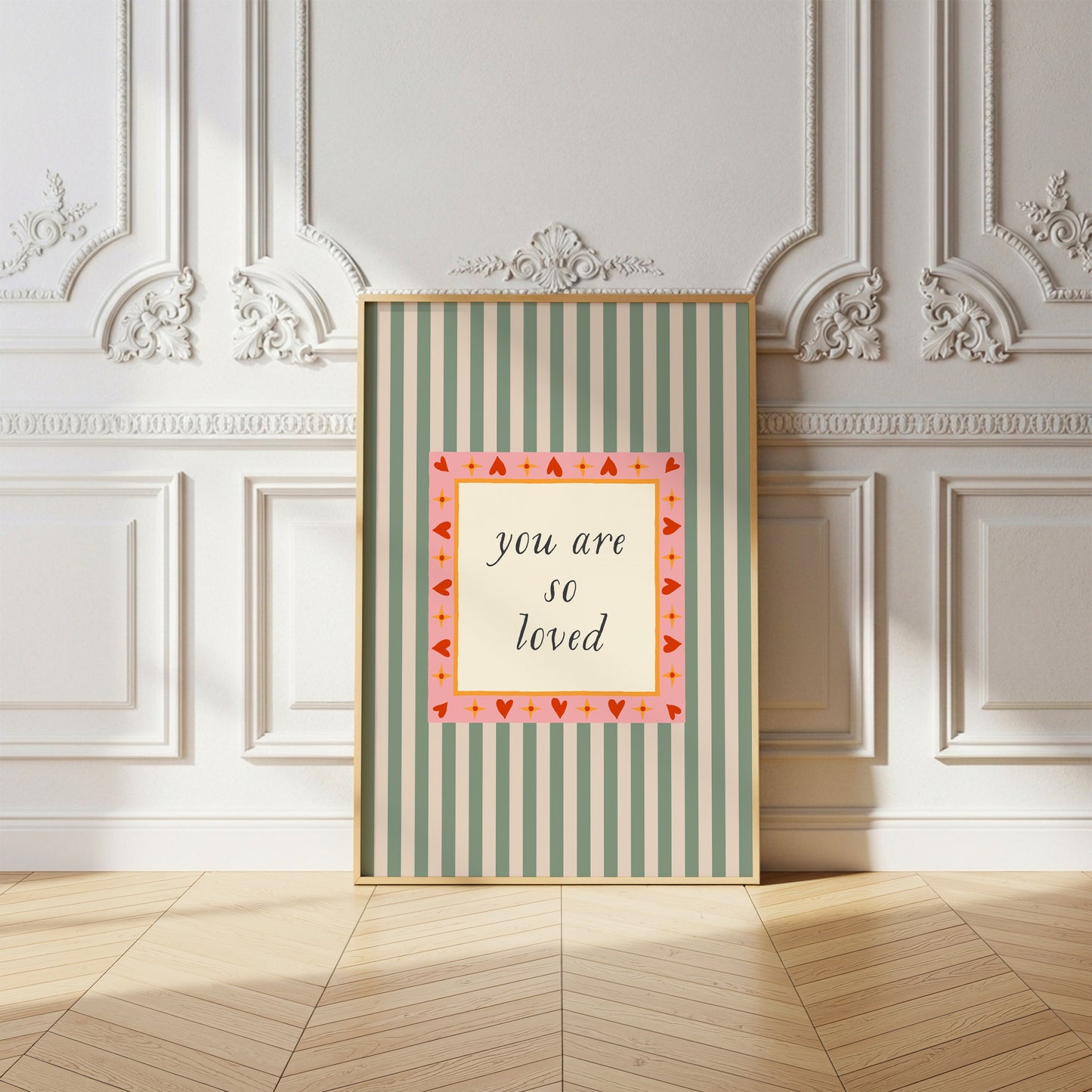 You Are So Loved Striped Poster