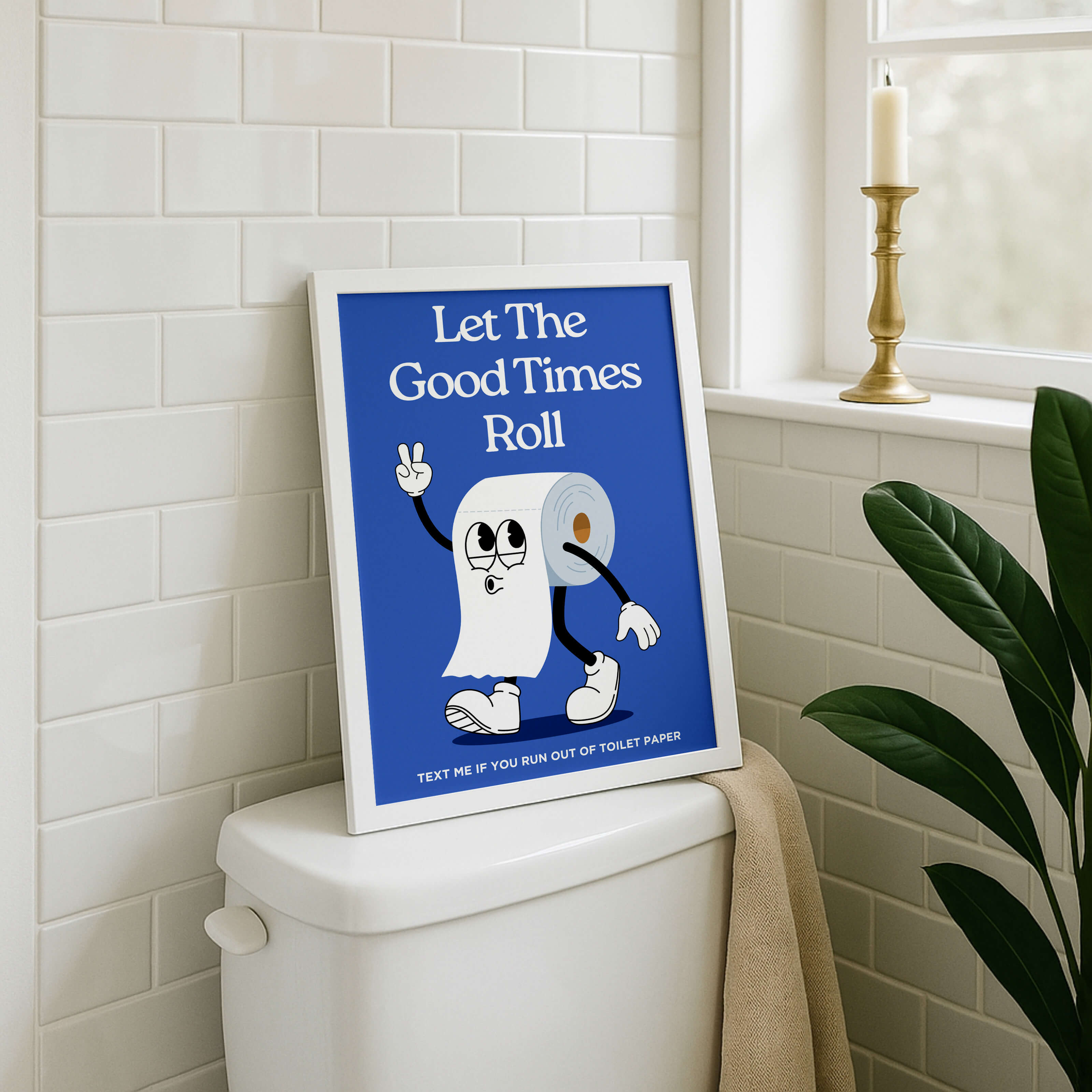 Let The Good Times Roll Bathroom Poster
