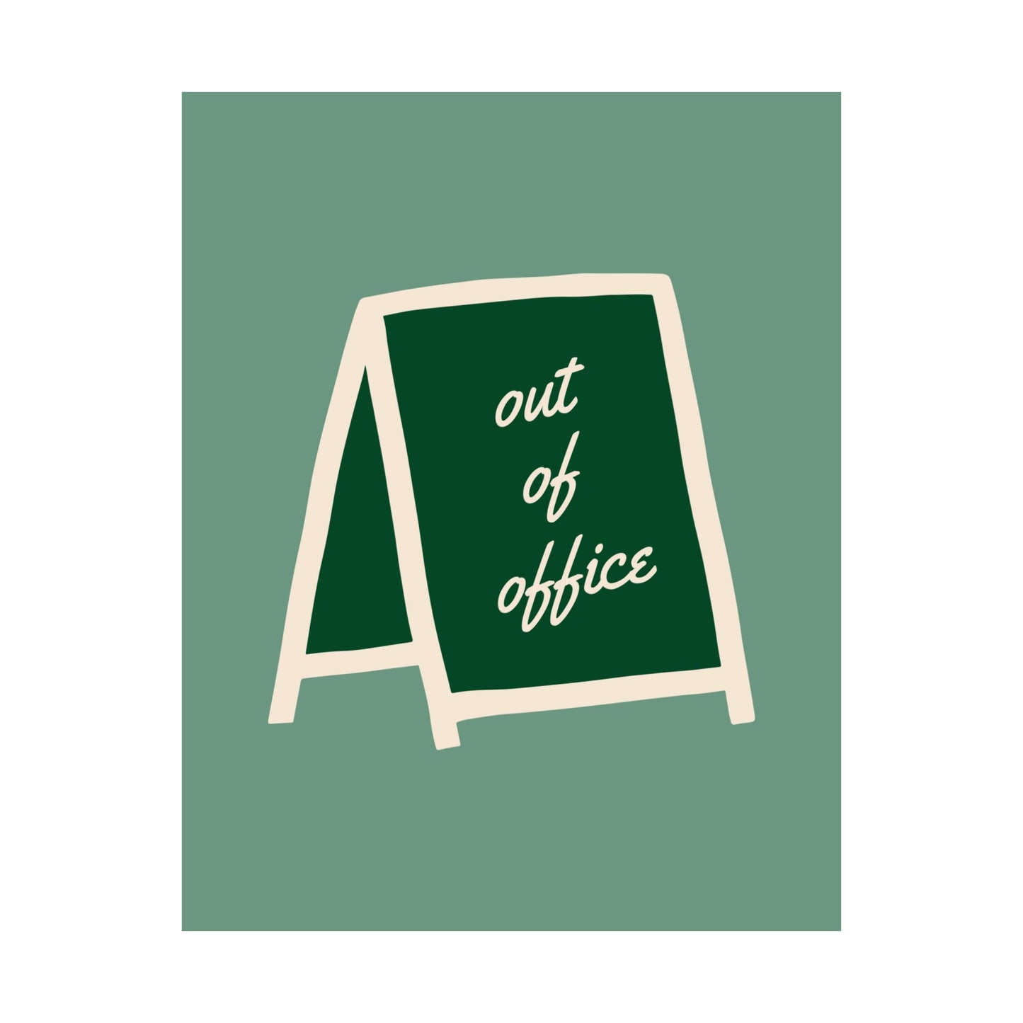 Out of Office Green Poster