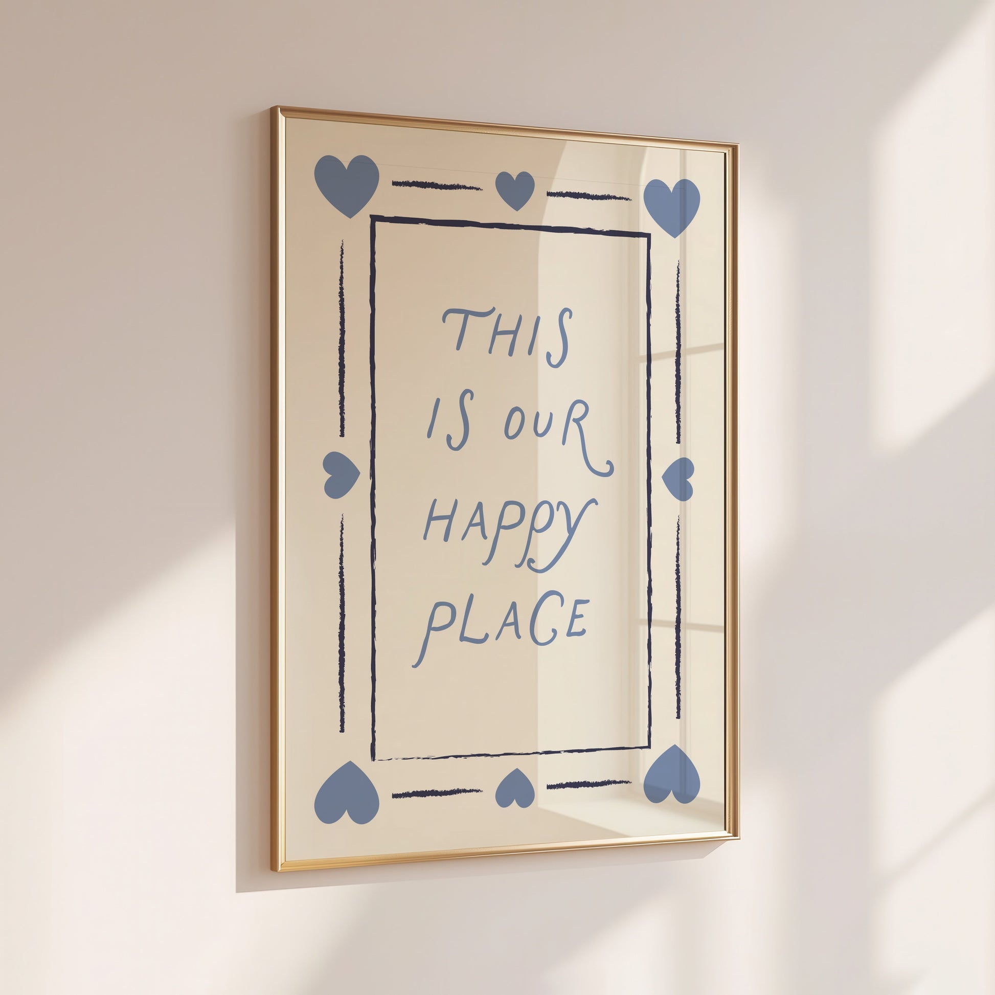 This Is Our Happy Place Poster