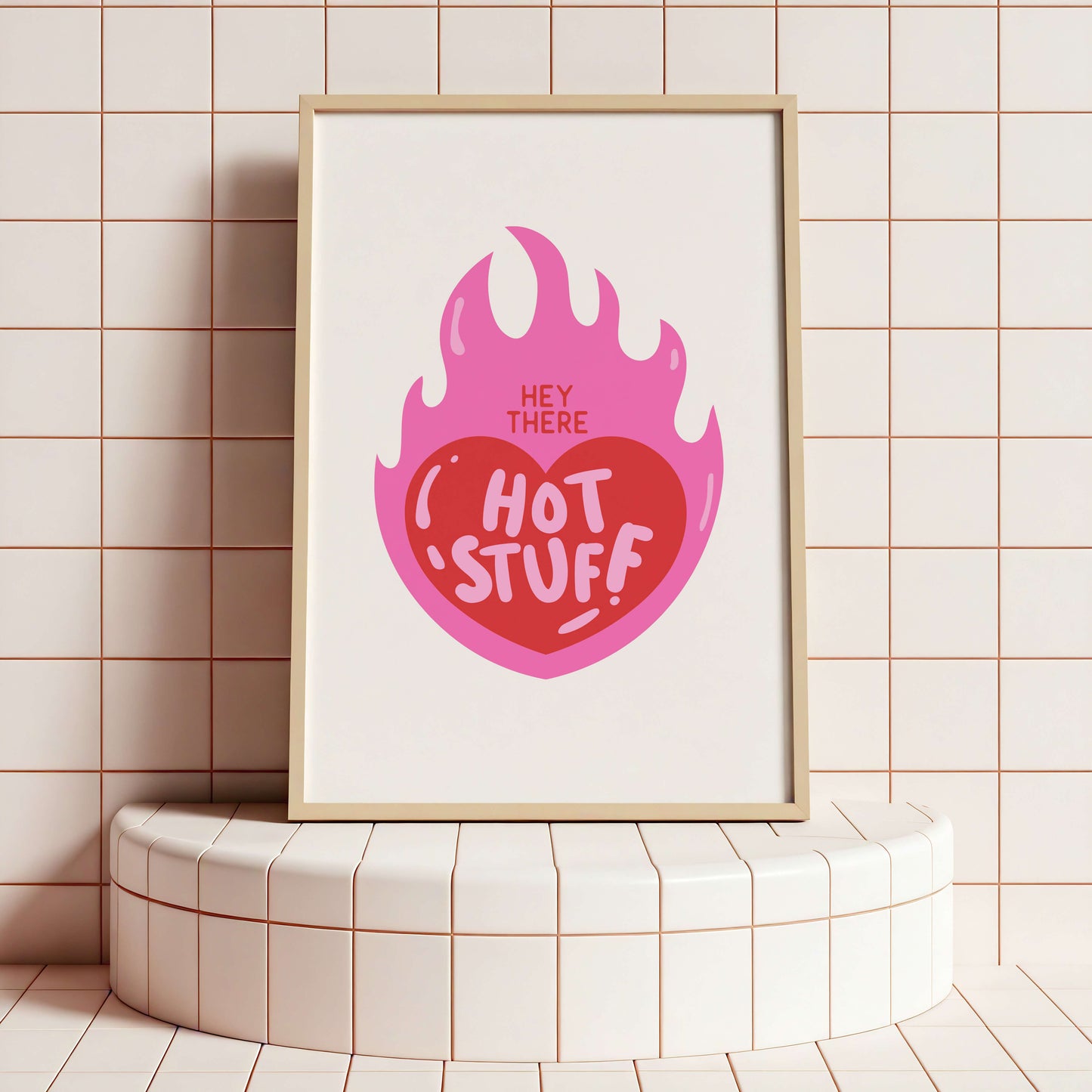 Hey There Hot Stuff Poster