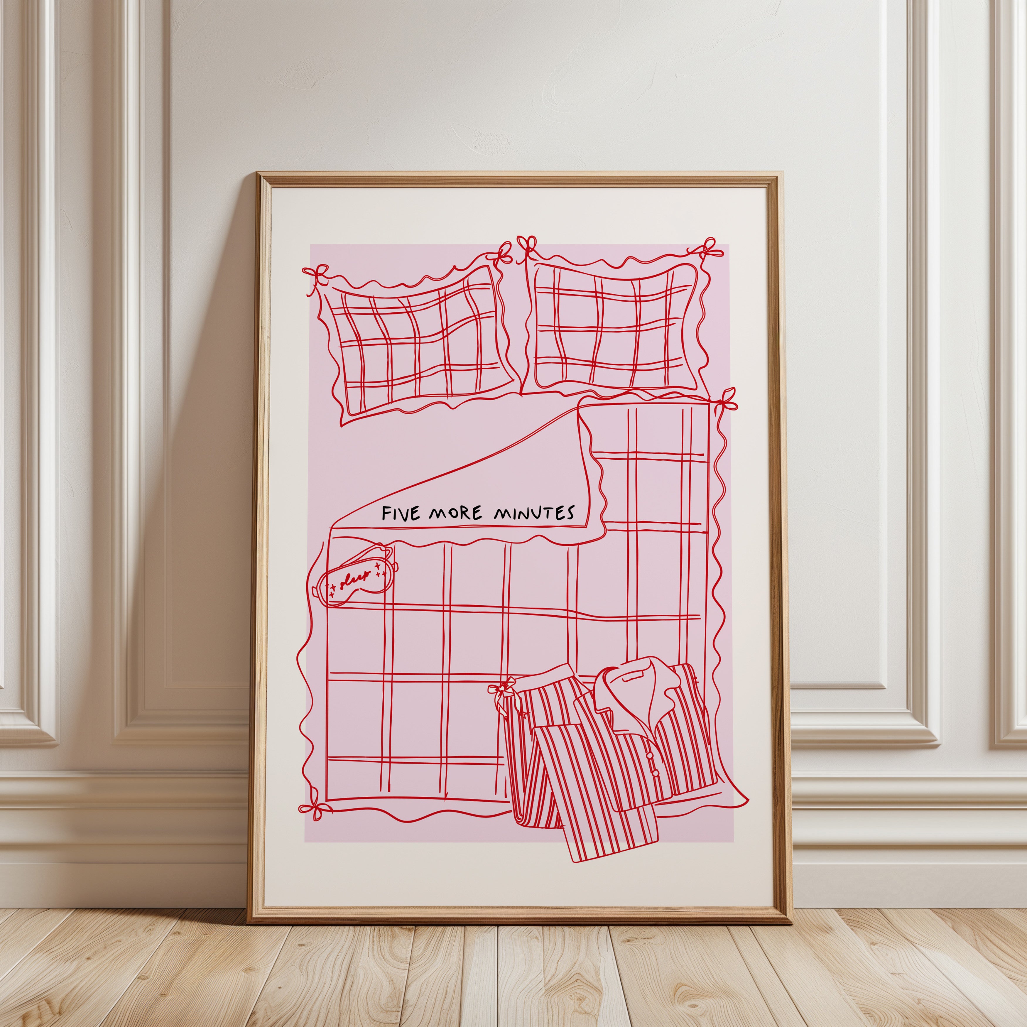 5 More Minutes Pink Bedroom Poster