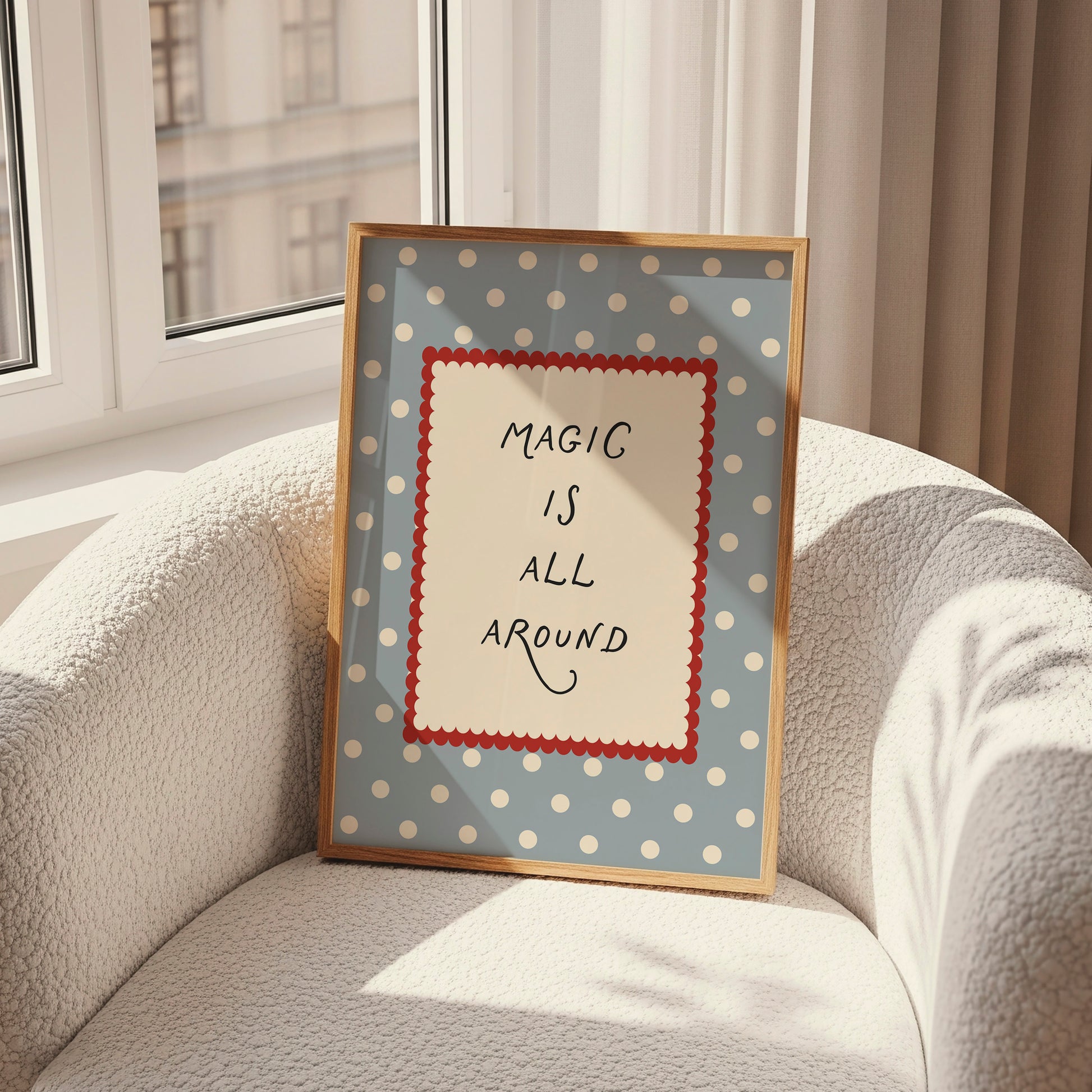 Magic Is All Around Polka Dots Poster