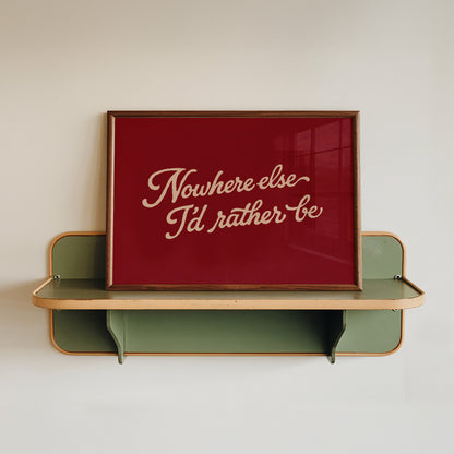 Nowhere Else I’d Rather Be Poster