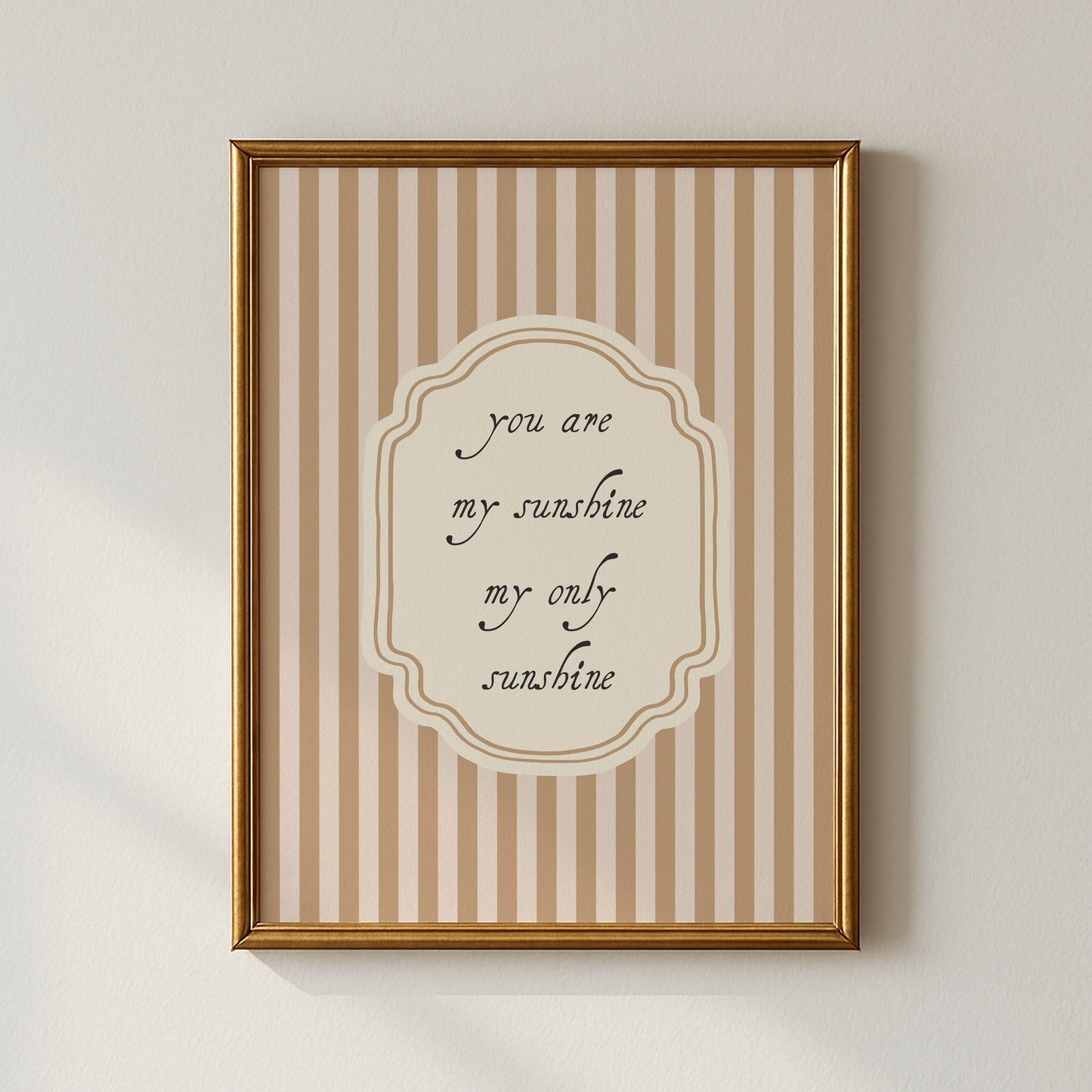 You Are My Sunshine Striped Poster