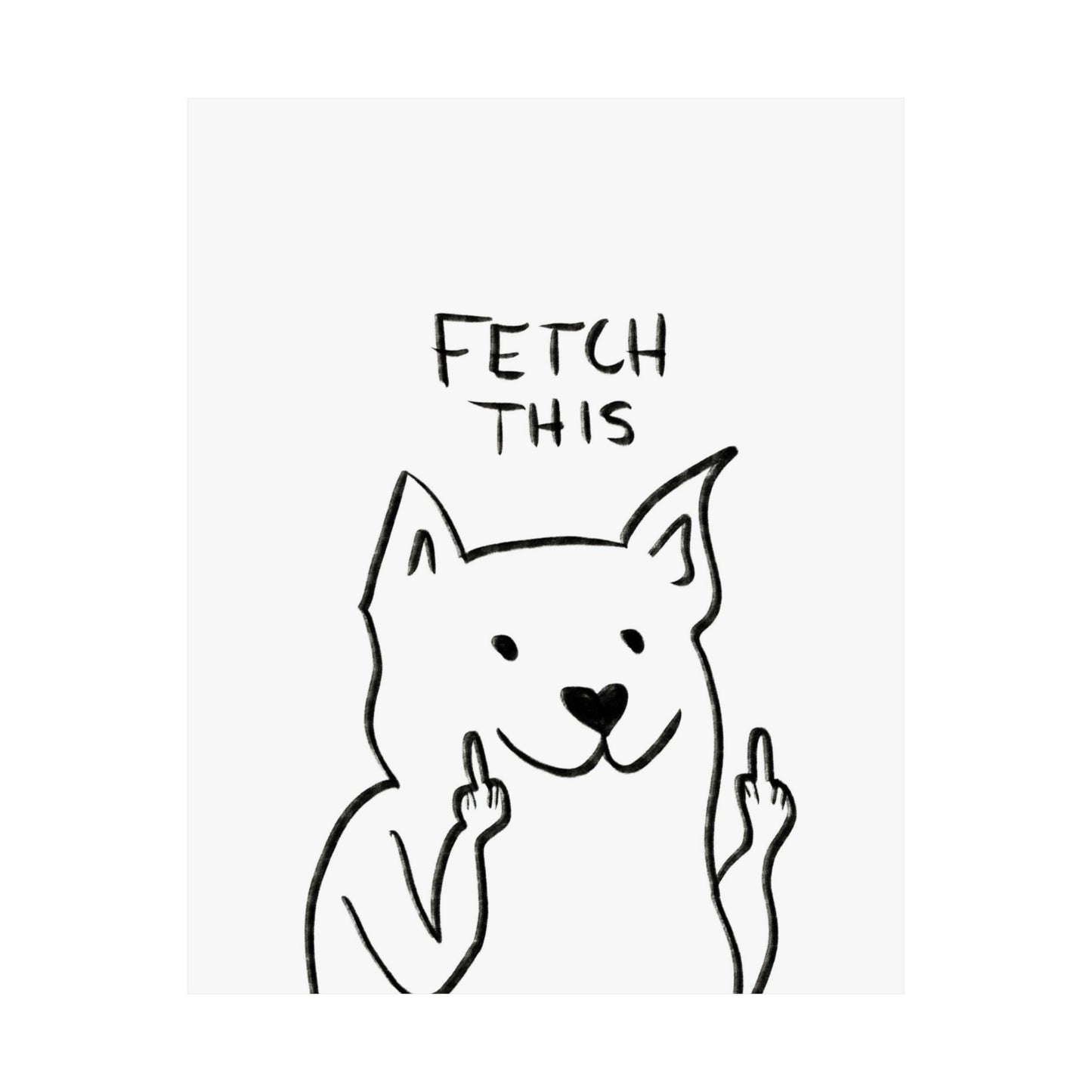 White Fetch This Poster