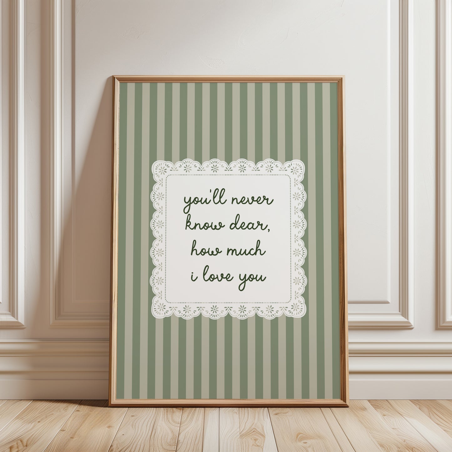 You'll Never Know Dear How Much I Love You Lace Poster