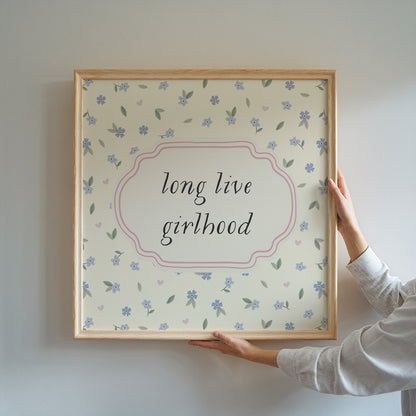 Long Live Girlhood Floral Horizontal Poster