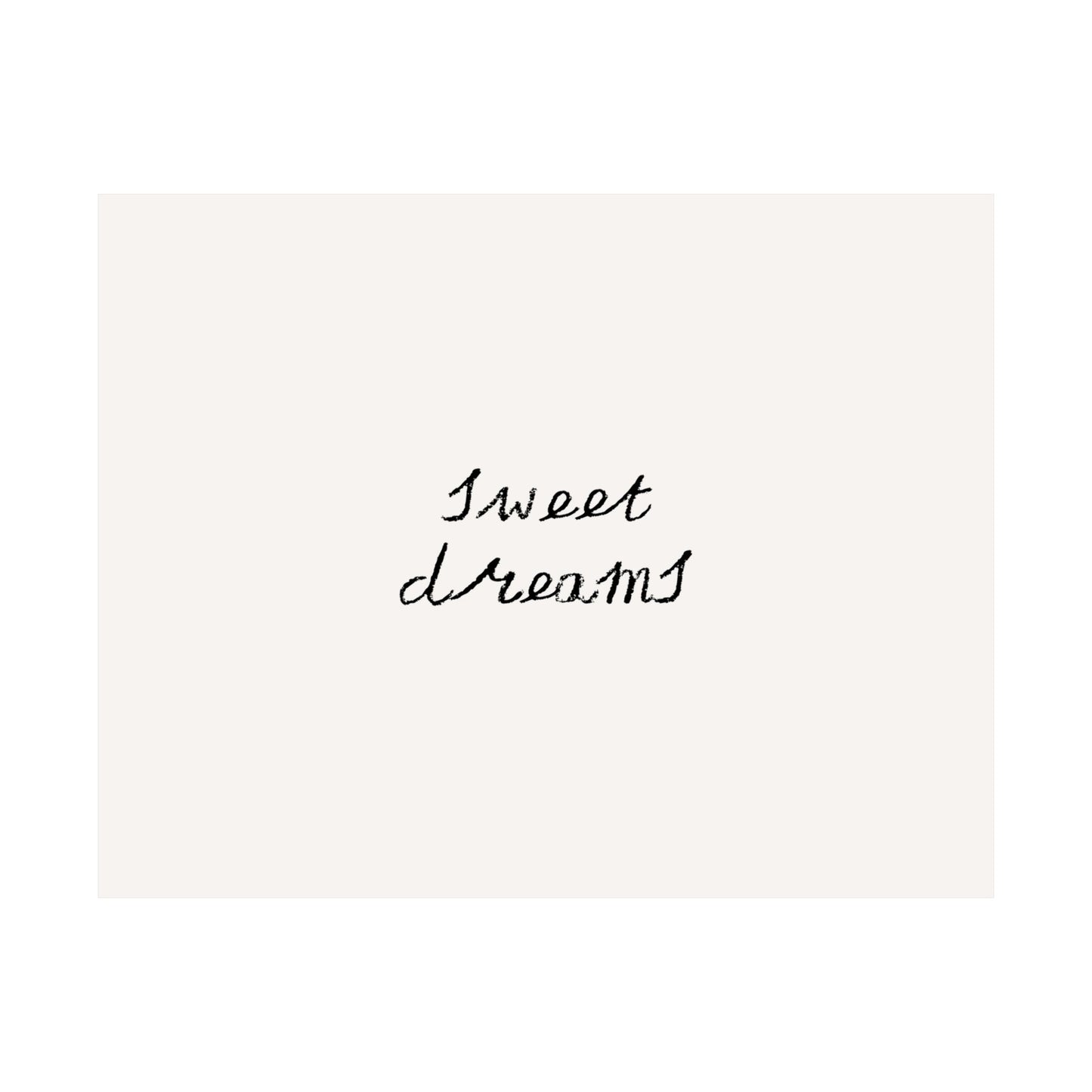 Sweet Dream Minimalist Quote Poster