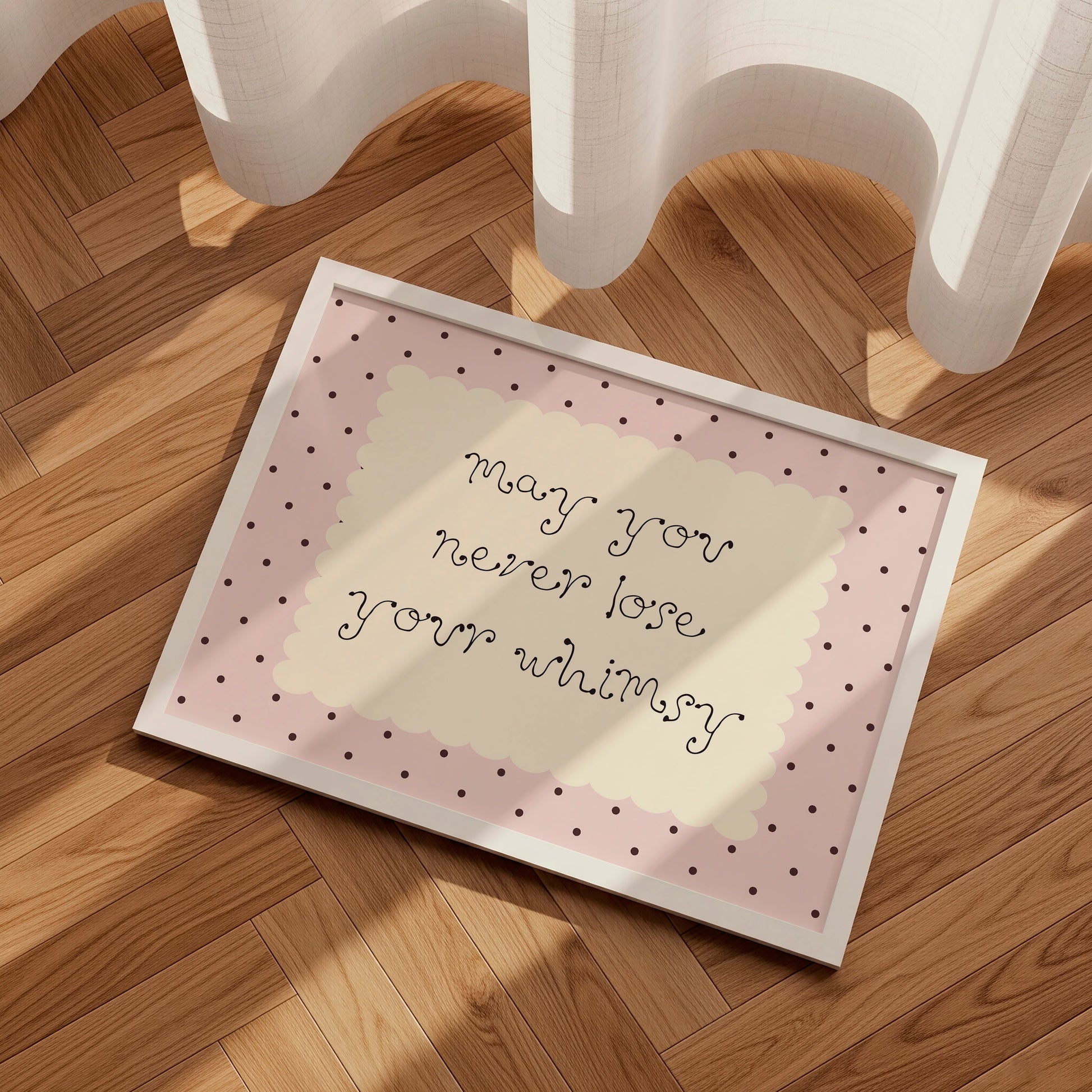 May You Never Lose Your Whimsy Polka Dots Poster