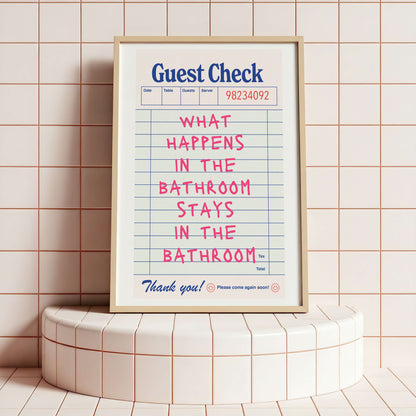 What Happens in the Bathroom Guest Check Poster