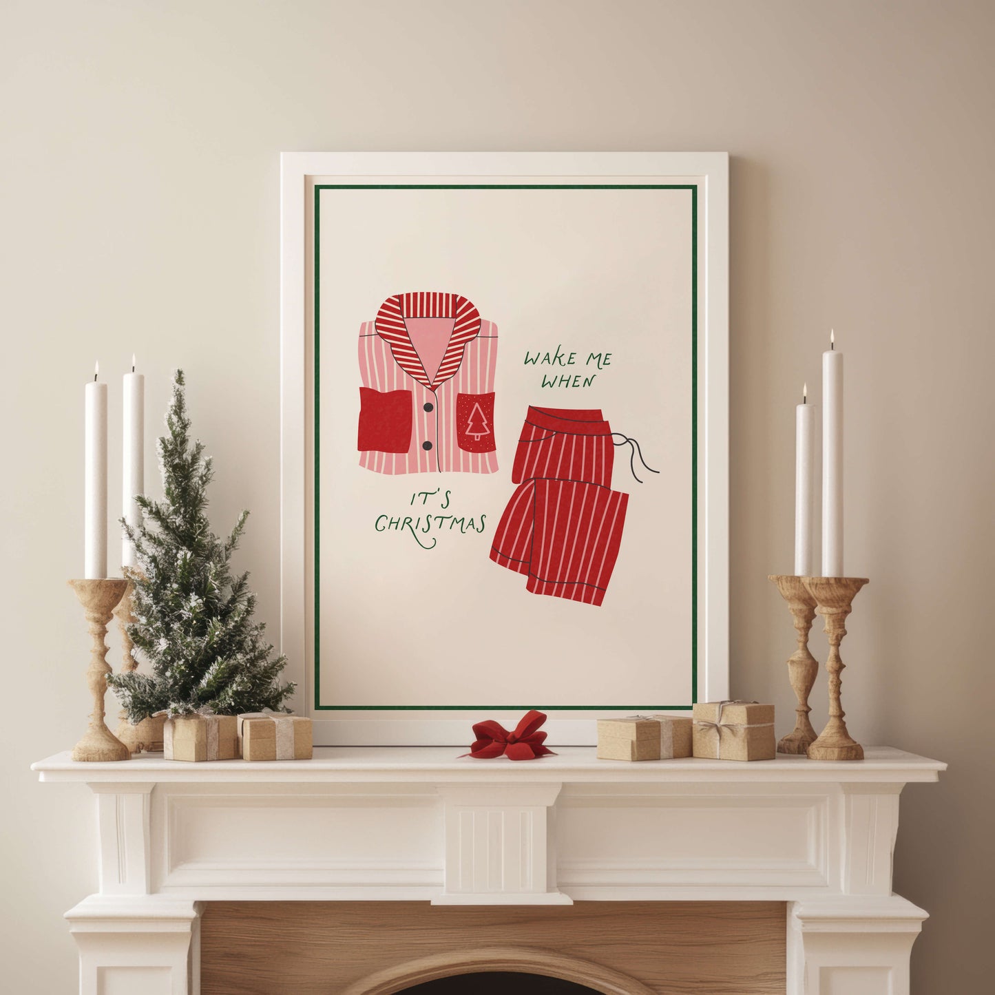 Wake Me When It’s Christmas Pajama Poster