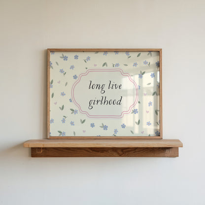 Long Live Girlhood Floral Horizontal Poster
