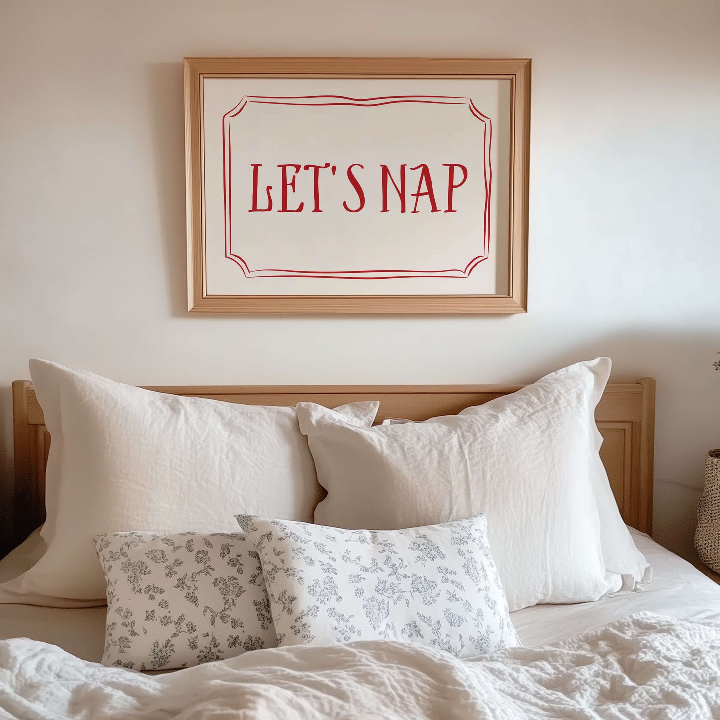 Let's Nap  Above The Bed Poster