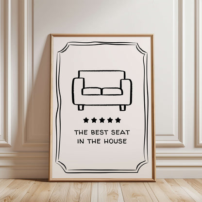 Best Seat In The House Couch Poster