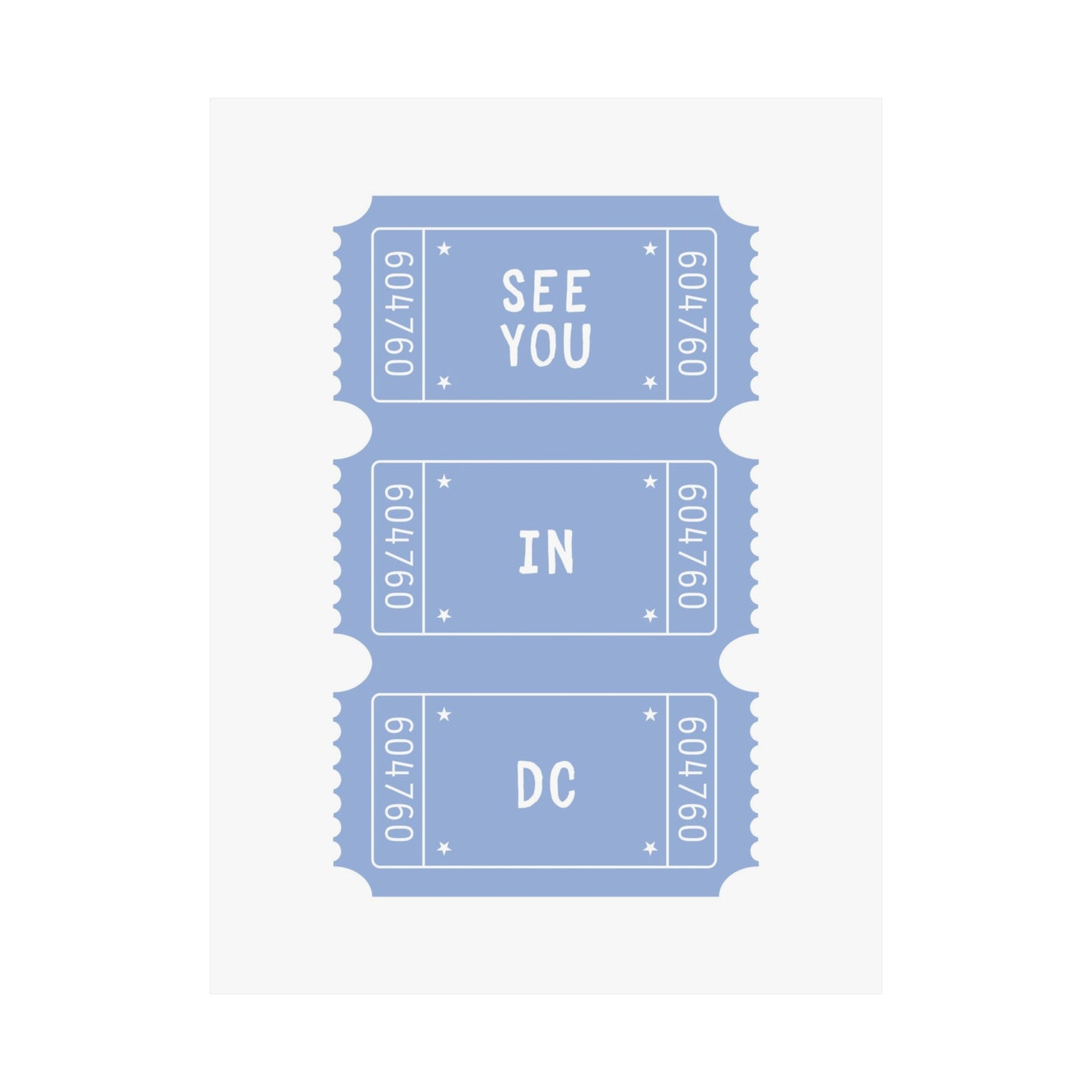 See You In DC Ticket Poster
