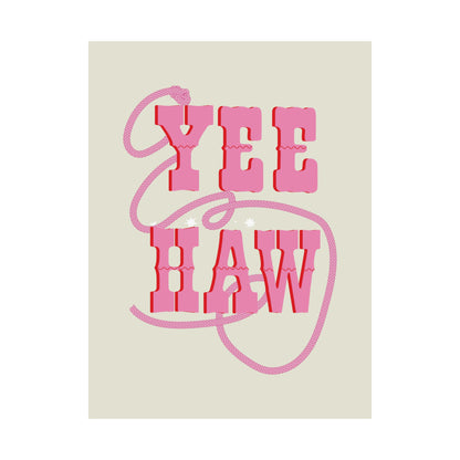 Yee Haw Western Pink Poster